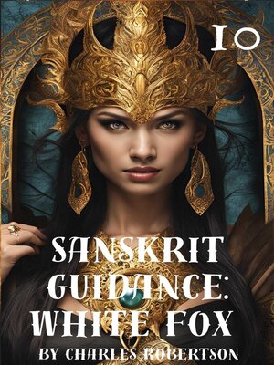 cover image of Sanskrit Guidance: White Fox 10